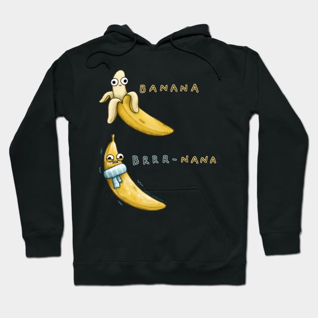 Banana Brrr-nana Hoodie by Sophie Corrigan